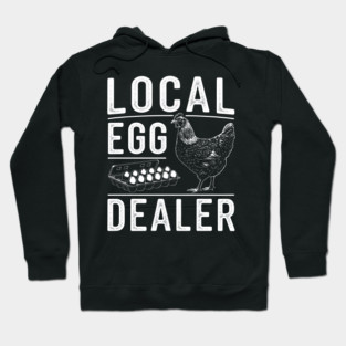 Local Egg Dealer Hoodie
