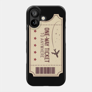 one wat ticket to anywhere Phone Case