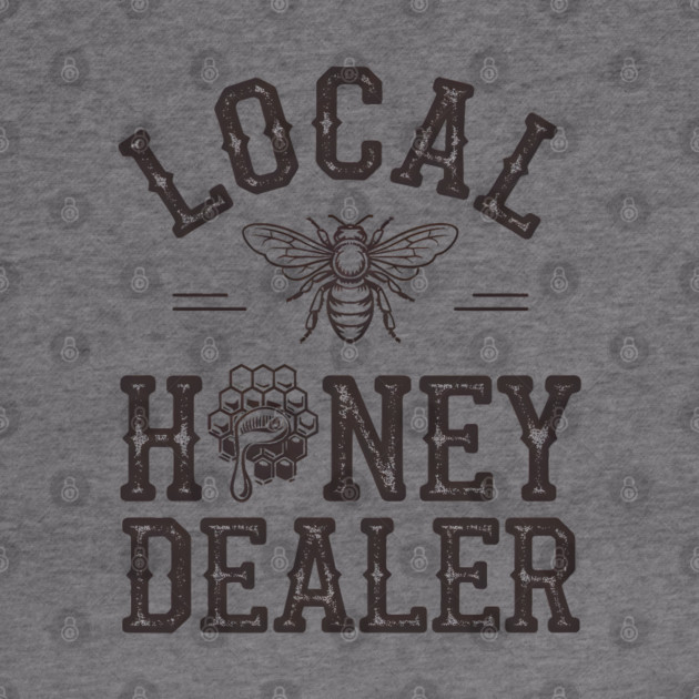 Local Honey Dealer by MakerMind8.2