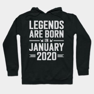 Legends Are Born In January 2020 Hoodie