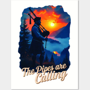 Scottish Bagpipes - Pipes are Calling Posters and Art