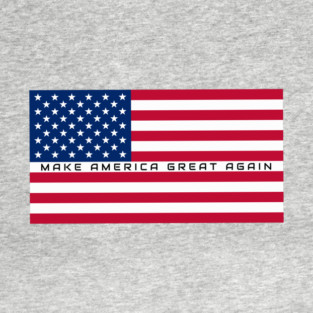 Make America Great Again T-Shirt