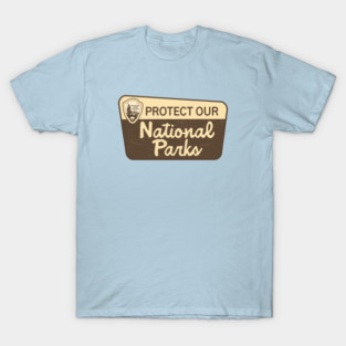Protect our National Parks T-Shirt