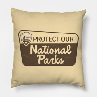 Protect our National Parks Pillow