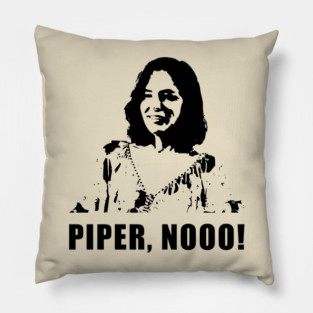 Piper, noo! Pillow