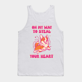 on my Way to steal your heart! Cute Corgi Tank Top