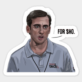 40-Year Old Virgin: For Sho Sticker