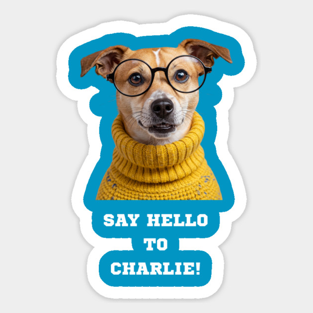 Say Hello to Charlie! Sticker by Oscar's Store 1