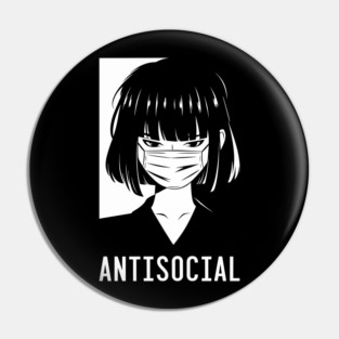 Antisocial Anxious Awkward Girl Introvert Life Pin