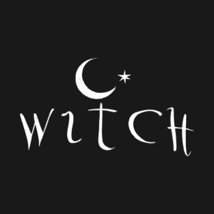 Witch Witchcraft Occult Dark Magic Fantasy T-Shirt