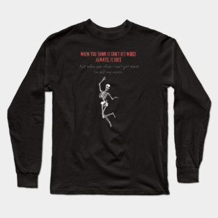 Off My Meds Long Sleeve T-Shirt