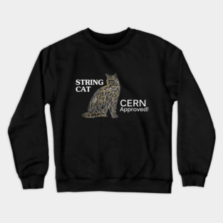String Cat CERN – Physics Humor Crewneck Sweatshirt