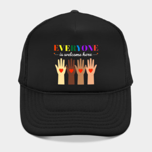 Everyone-Is-Welcome-Here Hat