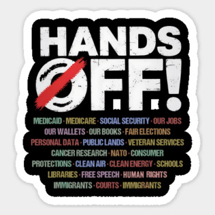 Hands Off Protest Design – Defend Rights, Democracy, and Public Programs Magnet