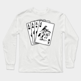 Ace Card Cowboy Poker Card Games Country Western Long Sleeve T-Shirt