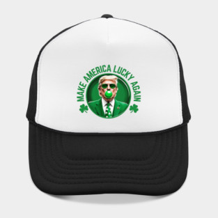 Make America Lucky Again Trump Bubble Gum St Patricks Day Hat