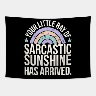 Sarcastic Sunshine Tapestry