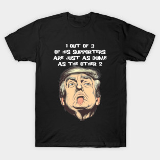 Dump Trump: Cult of Cluelessmess T-Shirt