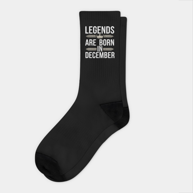 Legends Born in December Socks by MakerMind8.2