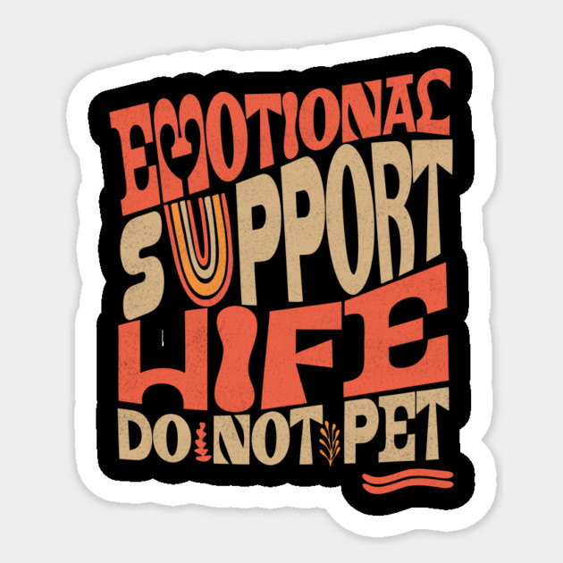 Emotional Support Wife Do Not Pet Sticker by The WYLD Tribe