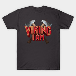 VIKING I AM Twin Axes T-Shirt