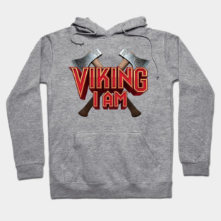 VIKING I AM Twin Axes Hoodie