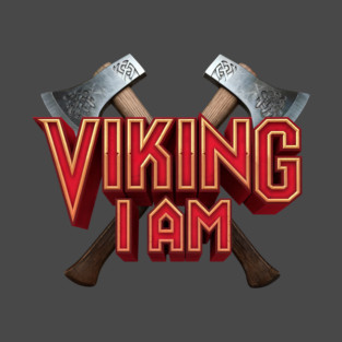 VIKING I AM Twin Axes T-Shirt
