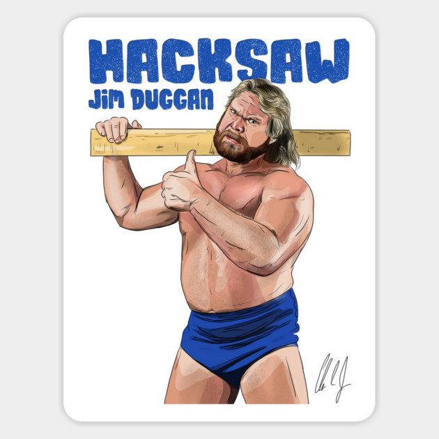 "Hacksaw" Jim Duggan: Hoo! Magnet by 51Deesigns
