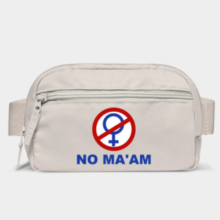No Ma'am - Married With Children Bag