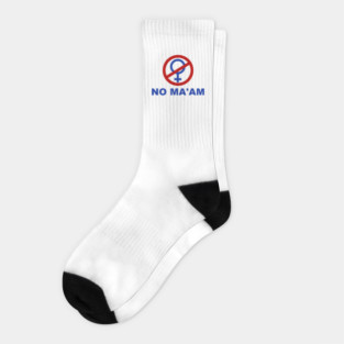 No Ma'am - Married With Children Socks