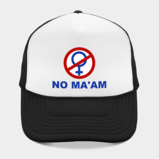 No Ma'am - Married With Children Hat