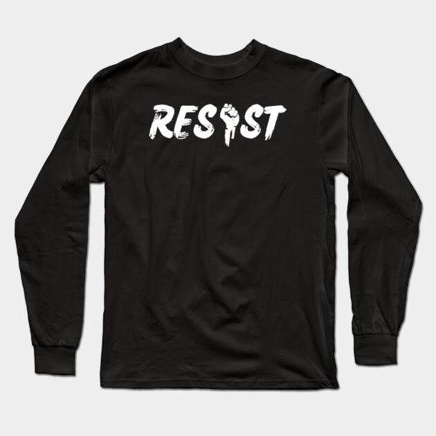 Resist Long Sleeve T-Shirt by Low Life Shirts
