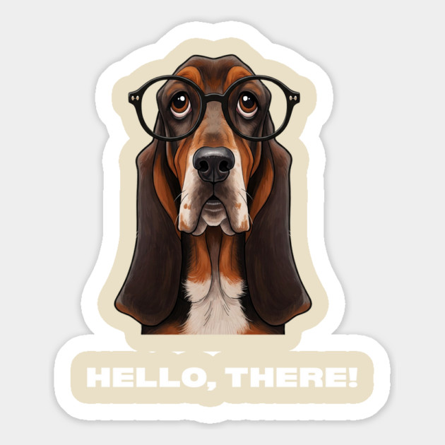 Hello, there! Magnet by Oscar's Store 1