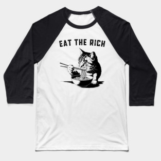 Eat-The-Rich Baseball T-Shirt