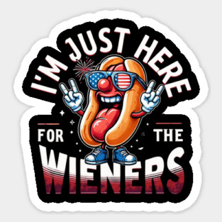 I'm Just Here For The Wieners 4th of July Patriotic Hot Dog Magnet