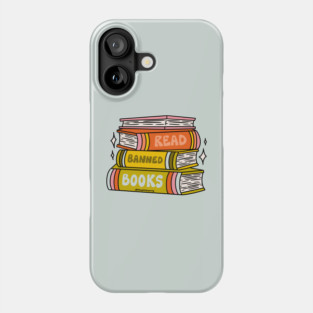 Read Banned Books Phone Case