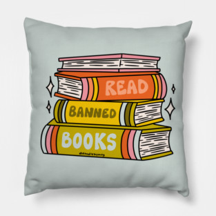 Read Banned Books Pillow