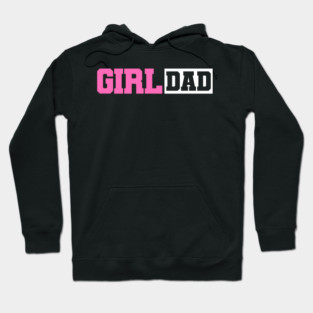 Dad 2025 Girl Dad 2025 Daddy New Dad Expecting Hoodie