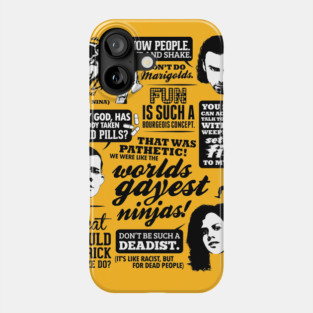 Being Human Quotes Phone Case