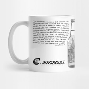 Charles Bukowski Quote And Beer Bottle Illustration Mug