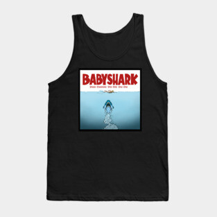 Baby Shark Doo-doooo do-do do-do Tank Top