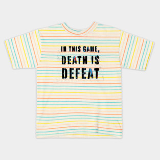 Rebellious Vintage Statement: In This Game, Death Is Defeat Kids T-Shirt