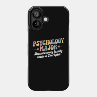 Psychology Because Every Phone Case