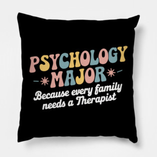 Psychology Because Every Pillow