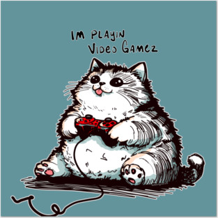 Video Game Chonky Cat Posters and Art