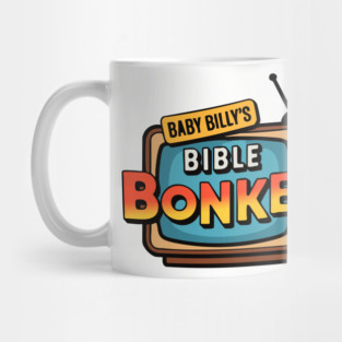 Baby Billy's Bible Bonkers - Funny Righteous Gemstones Retro TV Show Mug