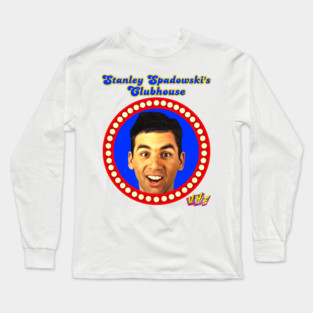 Stanley Spadowski's Clubhouse - UHF Long Sleeve T-Shirt