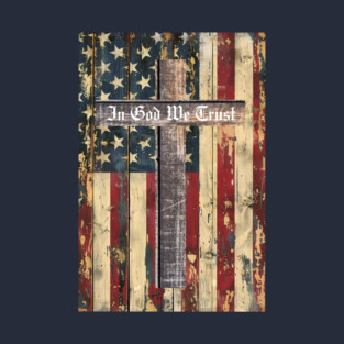 In God We Trust T-Shirt