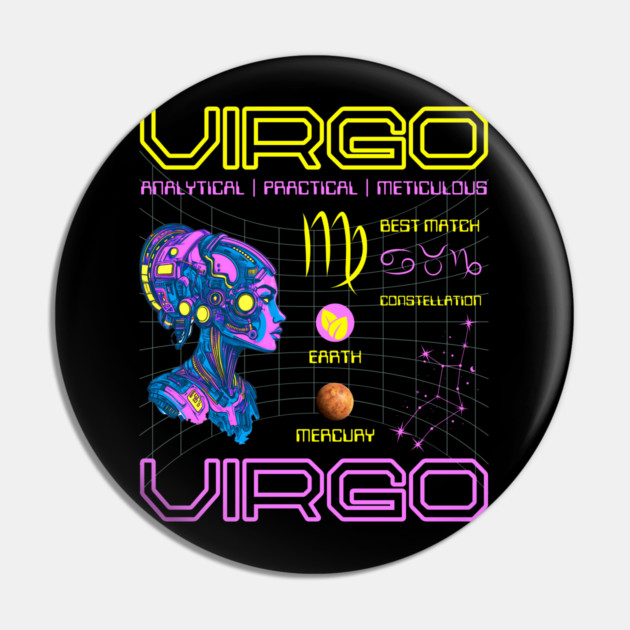 Virgo Futuristic Zodiac Cyberpunk Design Pin by TuncGK