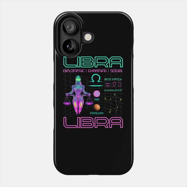 Libra Neon Cyberpunk Zodiac Art Phone Case by TuncGK